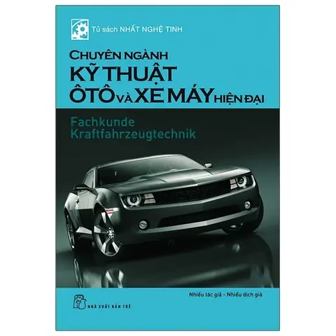 Tủ Sách Nhất Nghệ Tinh - Chuyên Ngành Kỹ Thuật Ô Tô Và Xe Máy ...
