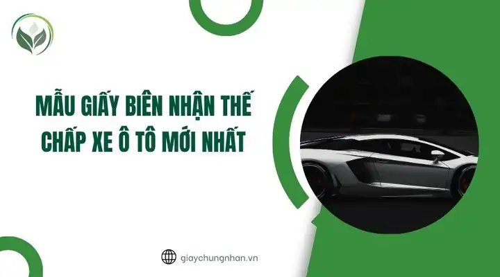 Khái Niệm Và Vai Trò Của Mẫu Giấy Biên Nhận Thế Chấp Xe Ô Tô Khái Niệm Và Vai Trò Của Mẫu Giấy Biên Nhận Thế Chấp Xe Ô Tô
