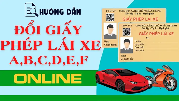 Hồ Sơ Và Thủ Tục Cần Chuẩn Bị Để Đổi Bằng Lái Xe Ô Tô