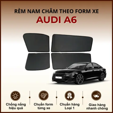 Rèm Che Nắng Nam Châm Ô Tô Audi A6 Cao Cấp