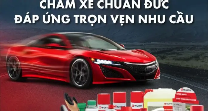 Sản Phẩm Chăm Sóc Xe Ô Tô Của Würth Có Gì Đặc Biệt?
