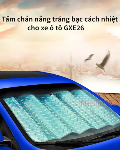 Tấm Chắn Nắng Tráng Bạc Cách Nhiệt Cho Xe Ô Tô Gxe26 (đủ Phiên Bản Kính Trước, Sau, Cửa Bên) Tấm Chắn Nắng Tráng Bạc Cách Nhiệt Cho Xe Ô Tô Gxe26 (đủ Phiên Bản Kính Trước, Sau, Cửa Bên)
