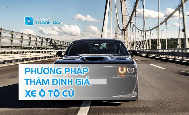 Khảo Sát Xe Ô Tô Đã Qua Sử Dụng Khảo Sát Xe Ô Tô Đã Qua Sử Dụng