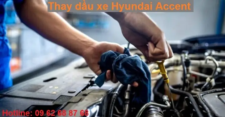 Thay Dầu Xe Ô Tô Accent: Hướng Dẫn Chi Tiết Từ A Đến Z Thay Dầu Xe Ô Tô Accent: Hướng Dẫn Chi Tiết Từ A Đến Z