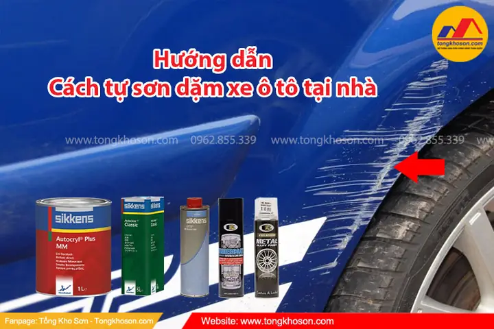 Hướng Dẫn Cách Tự Sơn Dặm Xe Ô Tô Tại Nhà