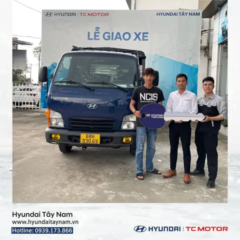 Khách Hàng Mua Xe Tải Tại Hyundai Tây Nam Khách Hàng Mua Xe Tải Tại Hyundai Tây Nam