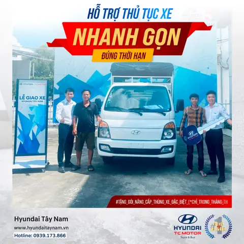 Khách Hàng Mua Xe Tải Tại Hyundai Tây Nam Khách Hàng Mua Xe Tải Tại Hyundai Tây Nam
