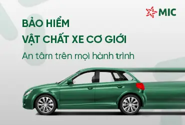 Bảo Hiểm Vật Chất Xe Ô Tô Mic