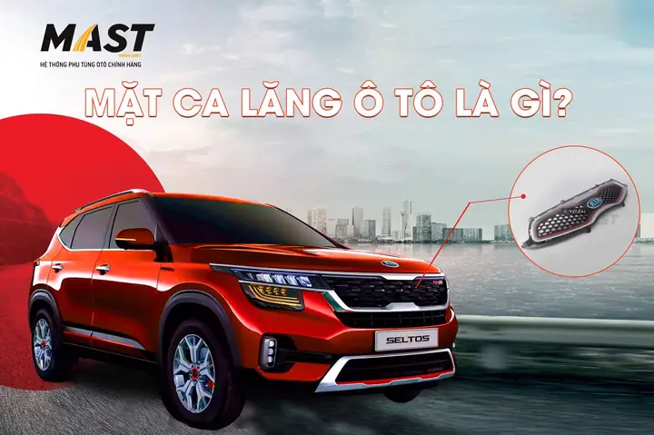 Mặt Ca Lăng Ô Tô Là Gì? Phân Loại, Cách Vệ Sinh Và Lắp Đặt Chuẩn ... Mặt Ca Lăng Ô Tô Là Gì? Phân Loại, Cách Vệ Sinh Và Lắp Đặt Chuẩn ...