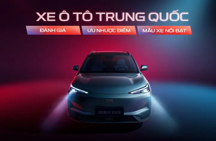 Geely Và Cuộc Cách Mạng Xe Ô Tô Trung Quốc Trên Toàn Cầu Geely Và Cuộc Cách Mạng Xe Ô Tô Trung Quốc Trên Toàn Cầu