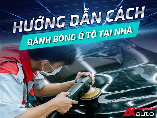 Cách Đánh Bóng Xe Ô Tô Tại Nhà Hiệu Quả Như Chuyên Gia