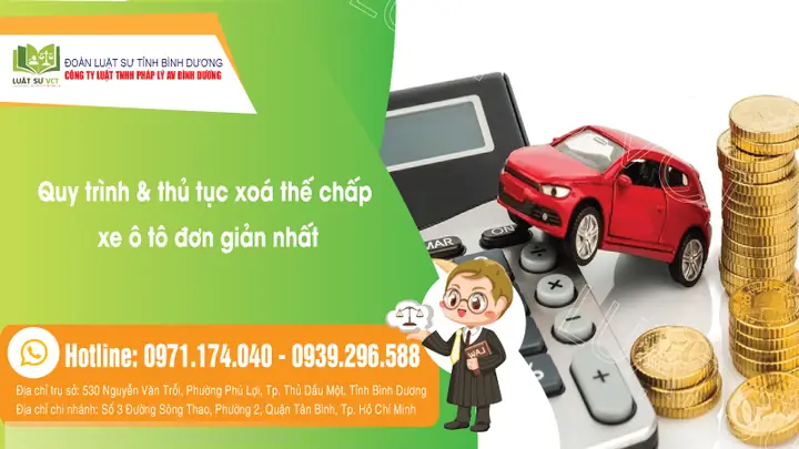 Quy Trình Và Thủ Tục Xóa Thế Chấp Xe Ô Tô Đơn Giản ...