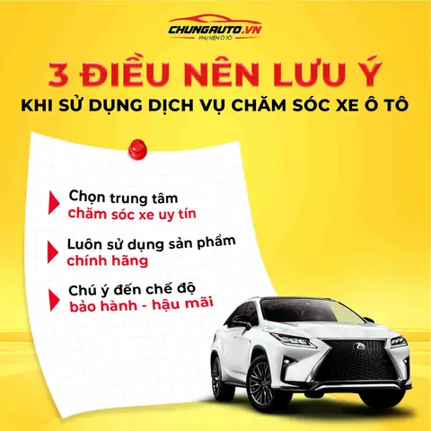 Lưu Ý Khi Sử Dụng Dịch Vụ Chăm Sóc Xe Ô Tô Lưu Ý Khi Sử Dụng Dịch Vụ Chăm Sóc Xe Ô Tô