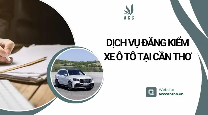 Dịch Vụ Đăng Kiểm Xe Ô Tô