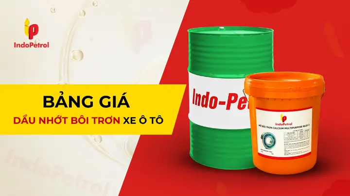 Bảng Giá Dầu Nhớt Bôi Trơn Xe Ô Tô Mới Nhất Thị Trường Bảng Giá Dầu Nhớt Bôi Trơn Xe Ô Tô Mới Nhất Thị Trường