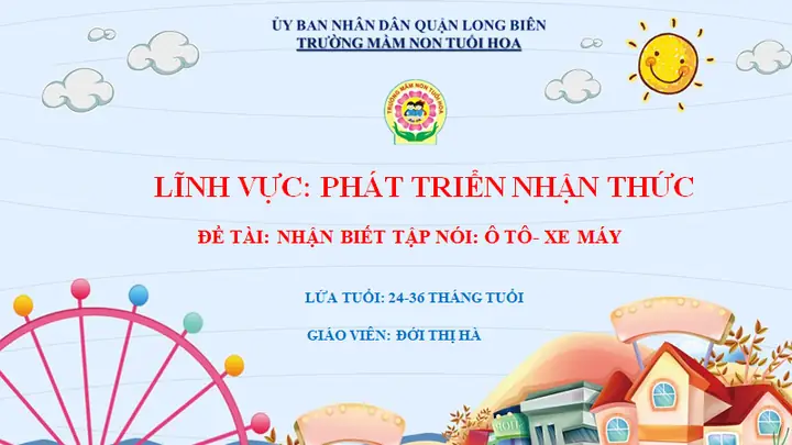 Giáo Án Điện Tử: Nhận Biết Tập Nói: Ô Tô- Xe Máy_khối Nt | Mn ... Giáo Án Điện Tử: Nhận Biết Tập Nói: Ô Tô- Xe Máy_khối Nt | Mn ...