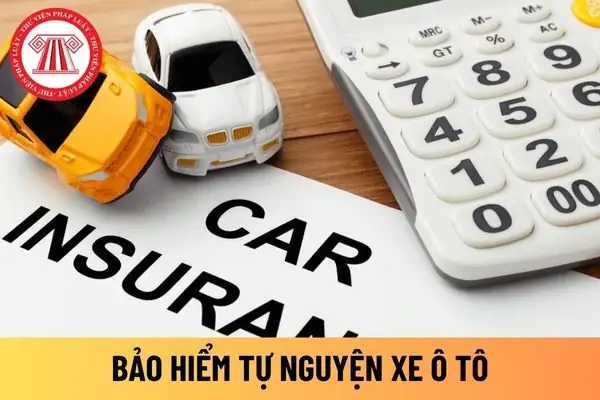 Bảo Hiểm Tự Nguyện Xe Ô Tô Là Gì? Hợp Đồng Bảo Hiểm Tự Nguyện Xe ...