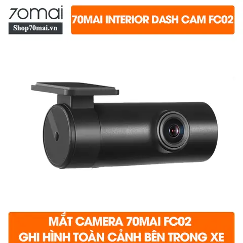 Mắt Camera 70mai Fc02 Hồng Ngoại Ghi Hình Trong Xe Ô Tô