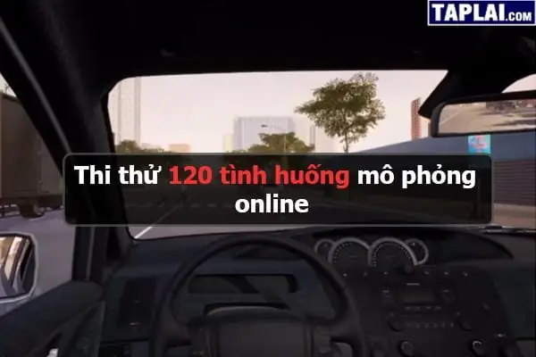 Học Mô Phỏng 120 Tình Huống | V2.2 Mới Nhất | Chuẩn Dễ Thi Nhất Học Mô Phỏng 120 Tình Huống | V2.2 Mới Nhất | Chuẩn Dễ Thi Nhất