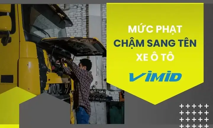 Mức Phạt Chậm Sang Tên Xe Ô Tô Mới Nhất 2025 Theo Nghị Định 168 Mức Phạt Chậm Sang Tên Xe Ô Tô Mới Nhất 2025 Theo Nghị Định 168