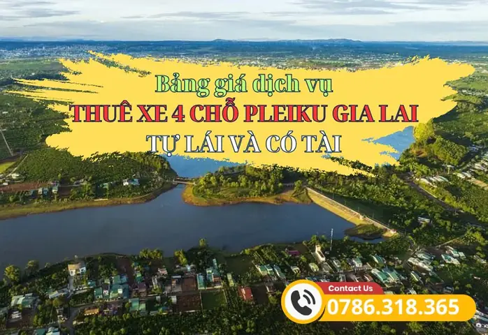 Thuê Xe 4 Chỗ Pleiku Gia Lai - Bảng Giá Tự Lái & Có Tài Xế - Xe Du Lịch ...