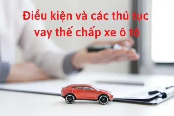 Vay Thế Chấp Xe Ô Tô Ngân Hàng Bidv: Toàn Cảnh Thủ Tục, Lãi ...
