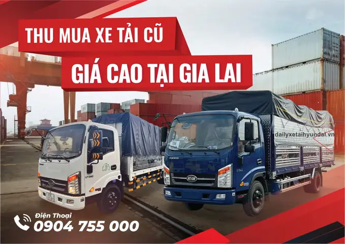 Mua Bán, Trao Đổi Xe Tải Cũ Đã Qua Sử Dụng Tại Gia Lai Mua Bán, Trao Đổi Xe Tải Cũ Đã Qua Sử Dụng Tại Gia Lai