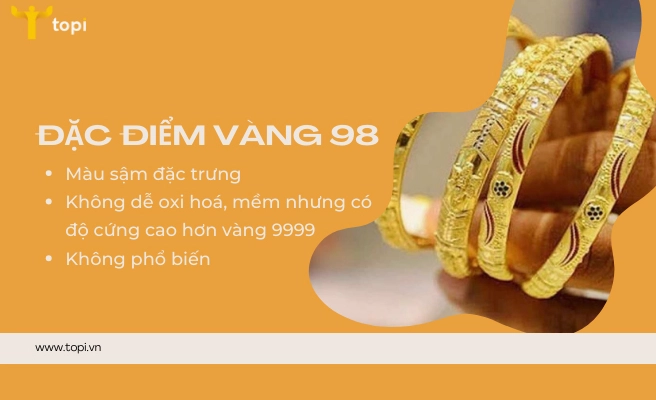 Đặc điểm của vàng 98%
