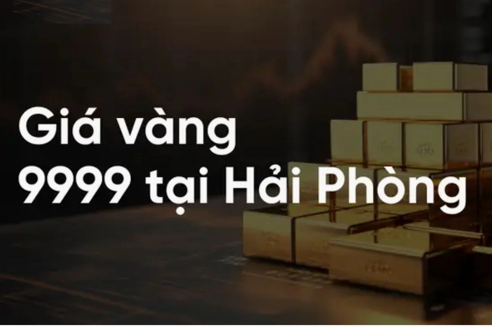 gia-vang-9999-hai-phong-hom-nay-cap-nhat-chi-tiet-2026_141