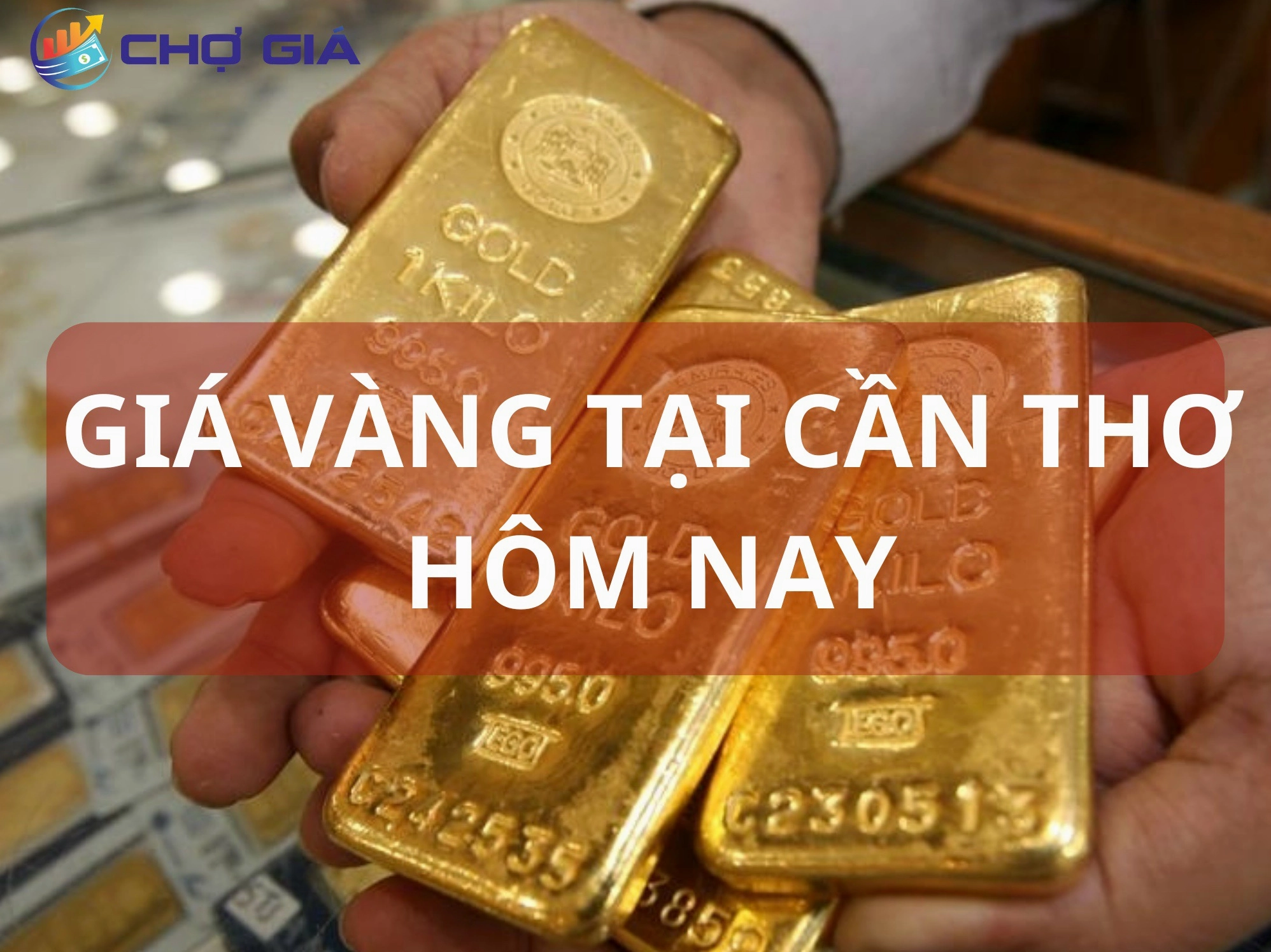 gia-vang-hom-nay-o-can-tho-cap-nhat-moi-nhat-2026_741