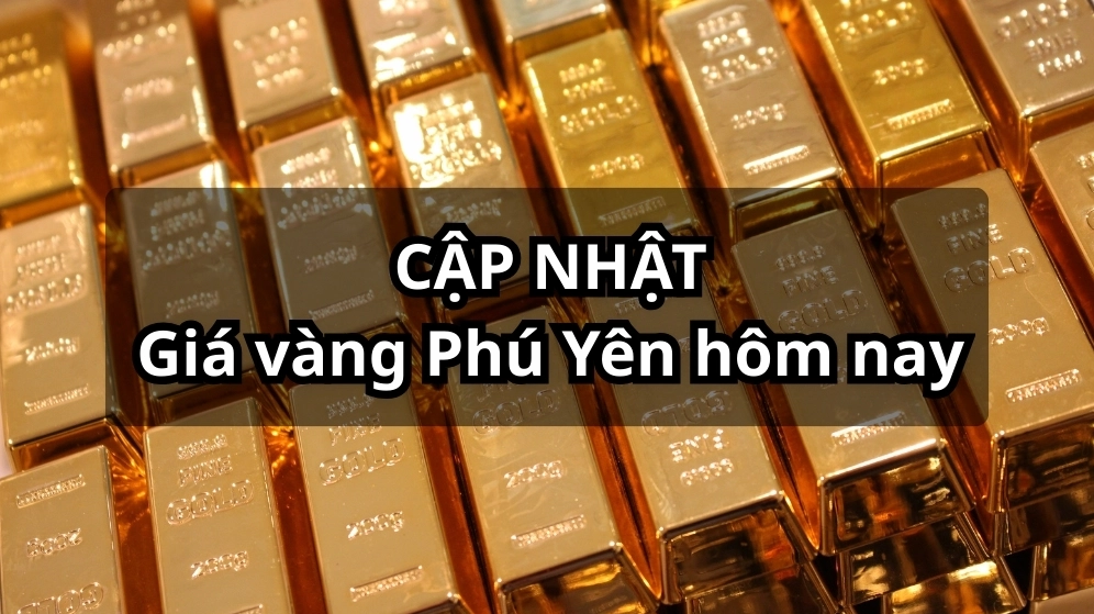 gia-vang-phu-yen-hom-nay-2026-cap-nhat-moi-nhat-phan-tich_103