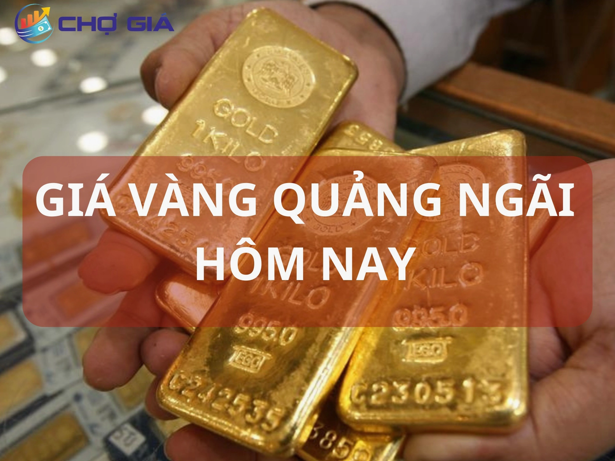 Giá vàng SJC tại Quảng Ngãi hôm nay