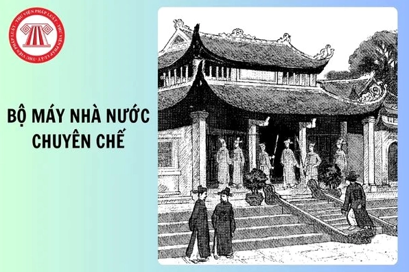 Hoàn chỉnh Bộ máy Nhà nước Chuyên chế Trung ương Tập quyền Đại Việt: Triều đại nào? Lễ nghi triều đình phong kiến