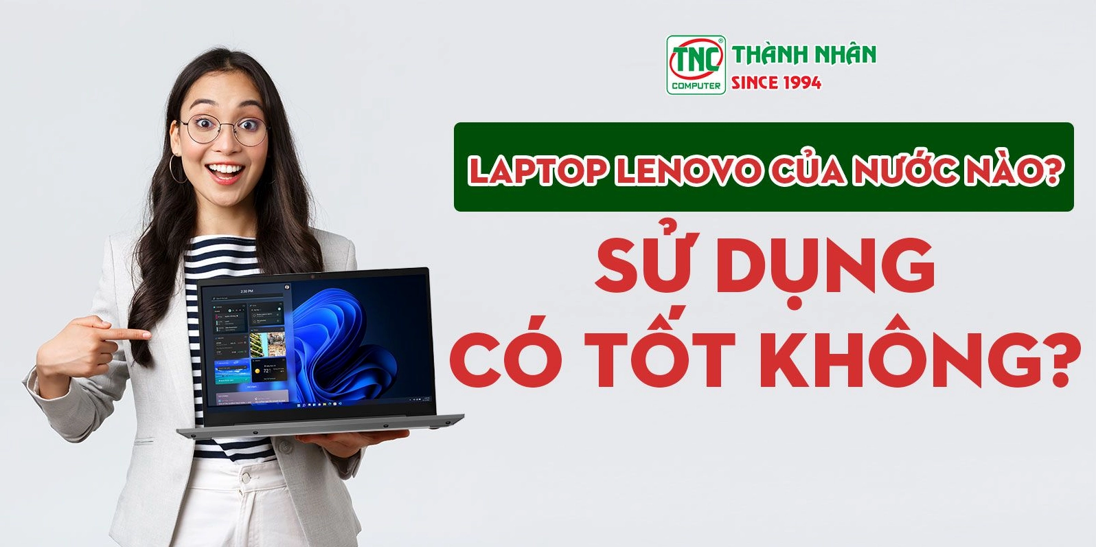 lenovo-cua-nuoc-nao-lich-su-va-su-phat-trien-cua-thuong-hieu_762