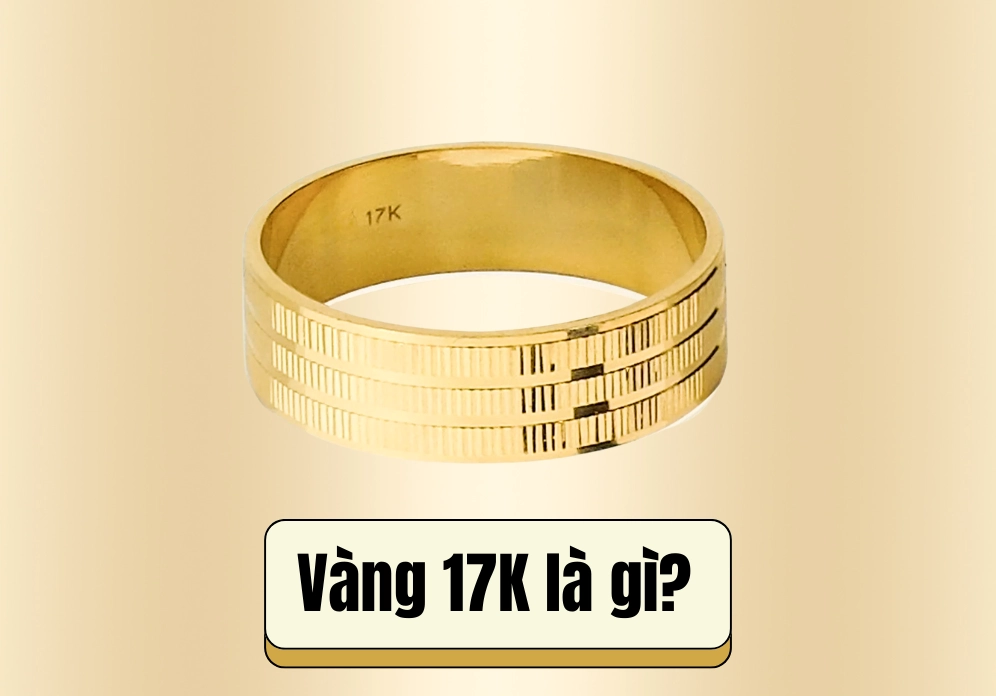 So sánh vàng 17K với các loại vàng khác